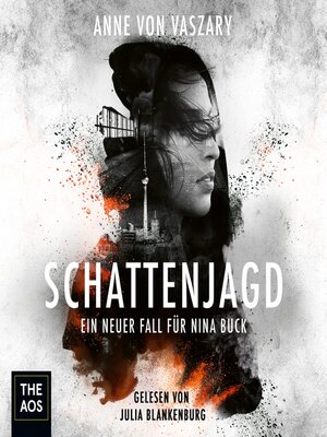 cover image of Schattenjagd. Ein neuer Fall für Nina Buck
